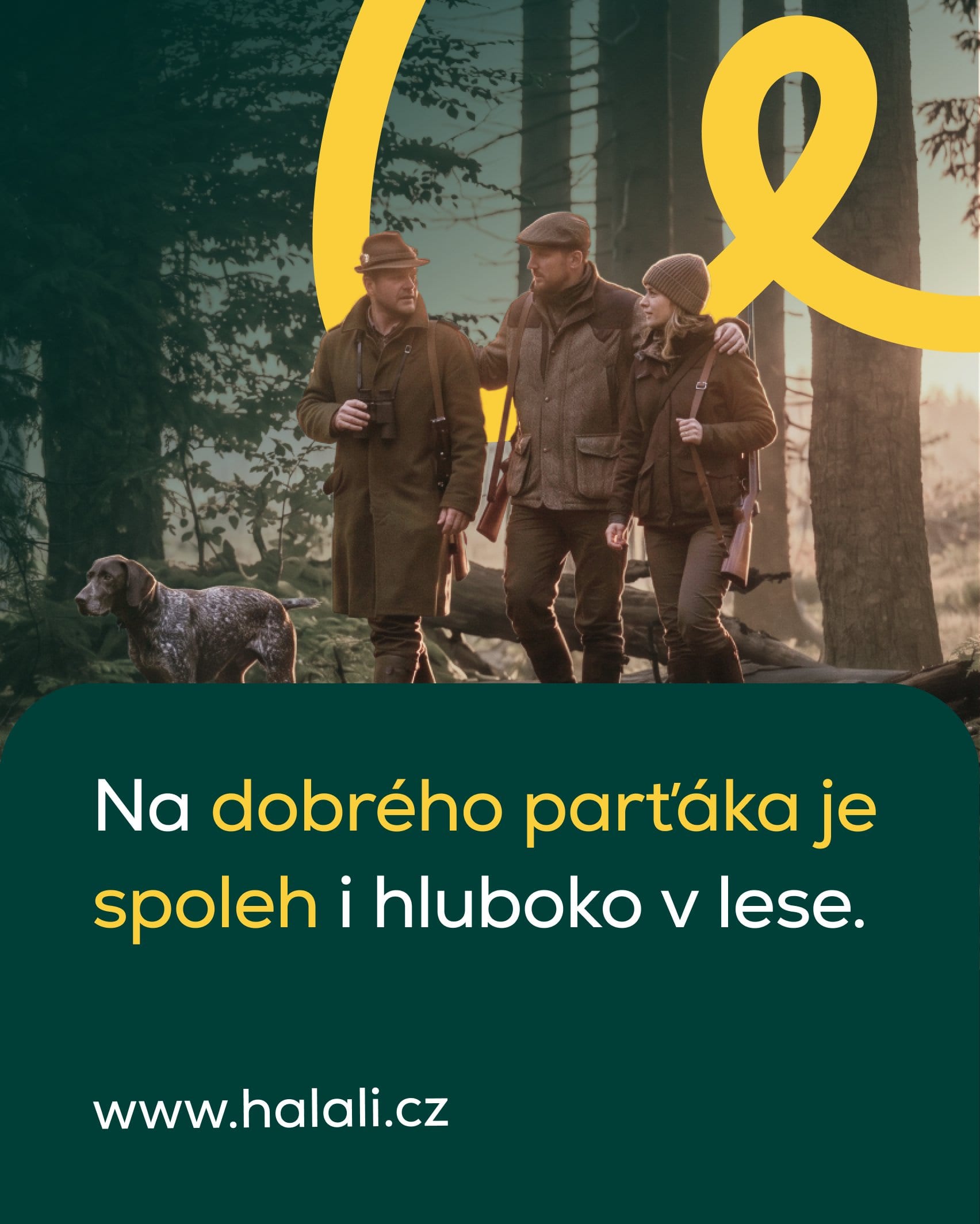 AI-assisted banner: three hunters and a pointer dog walk through a forest at sunrise under a yellow loop, above “Na dobrého parťáka je spoleh i hluboko v lese.”