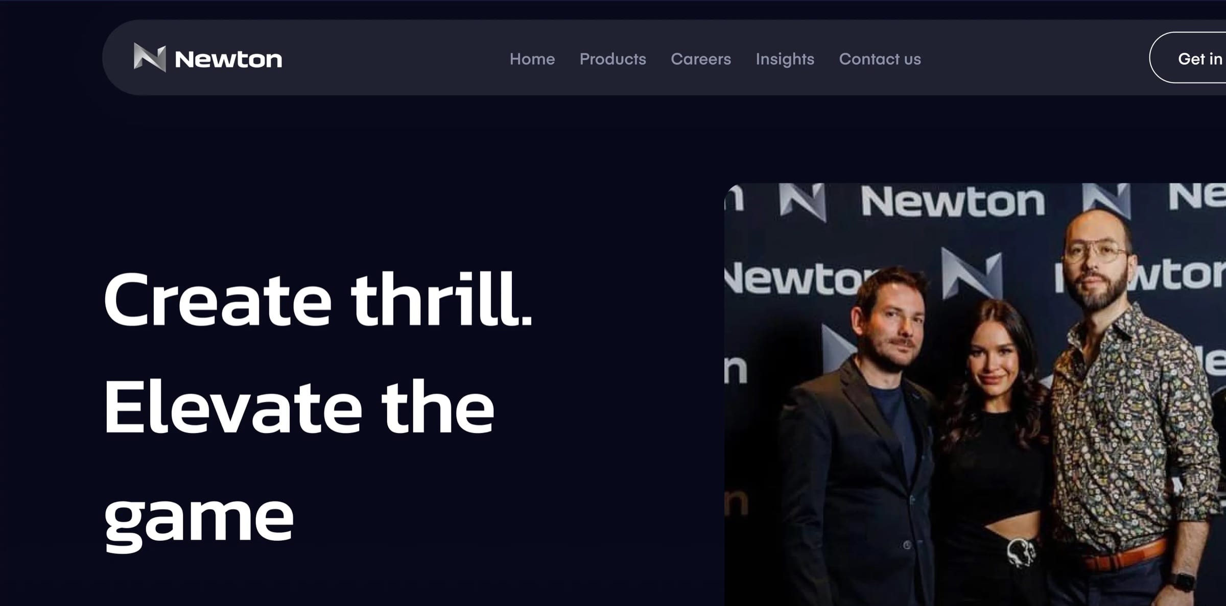 A Newton page headed “Create thrill. Elevate the game” beside a photo of three people in front of a Newton logo wall.